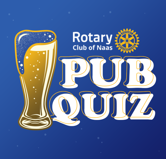 Pub Quiz – Rotary Naas